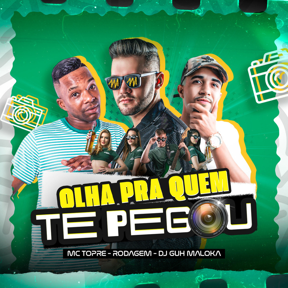 Olha Pra Quem te Pegou