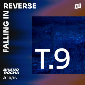 Album T9. Falling in Reverse from Breno Rocha