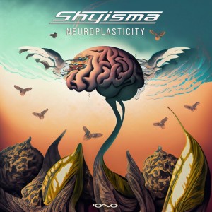 Shyisma的專輯Neuroplasticity