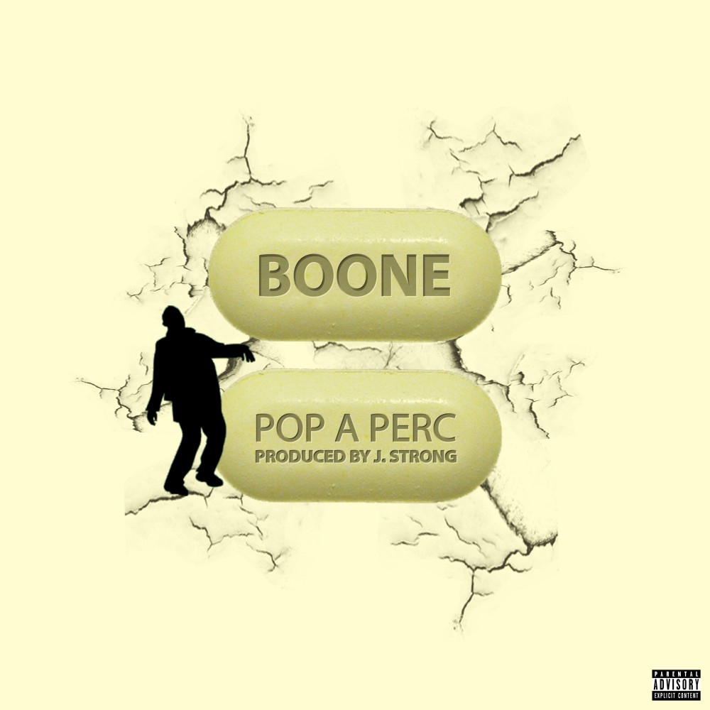 Pop a Perc (Explicit)