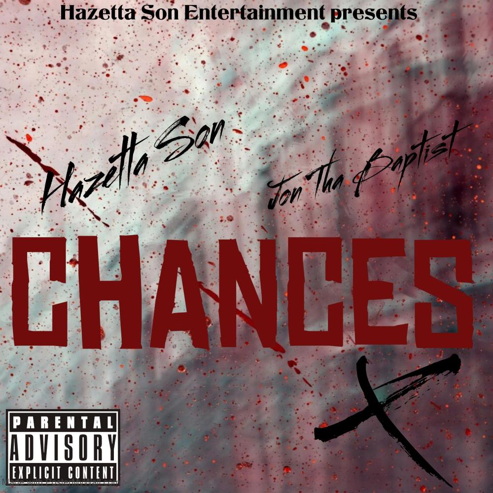 Chances (Explicit)