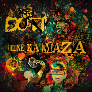 Album Jeene Ka Maza (Explicit) oleh Feel