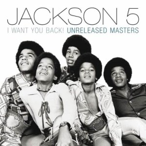 Jackson 5的專輯I Want You Back! Unreleased Masters