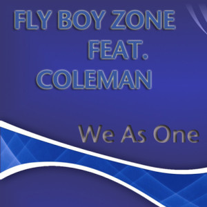 ดาวน์โหลดและฟังเพลง We As One (Terzo Old Remix) พร้อมเนื้อเพลงจาก Fly Boy Zone