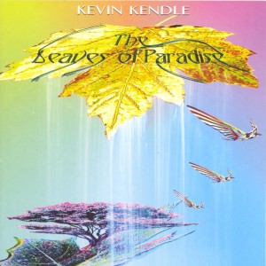 Kevin Kendle的專輯The Leaves of Paradise