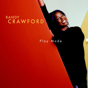 Randy Crawford的專輯Play Mode