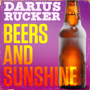 ดาวน์โหลดและฟังเพลง Beers And Sunshine พร้อมเนื้อเพลงจาก Darius Rucker