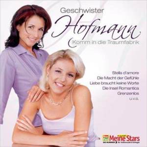 Geschwister Hofmann的專輯Komm in die Traumfabrik