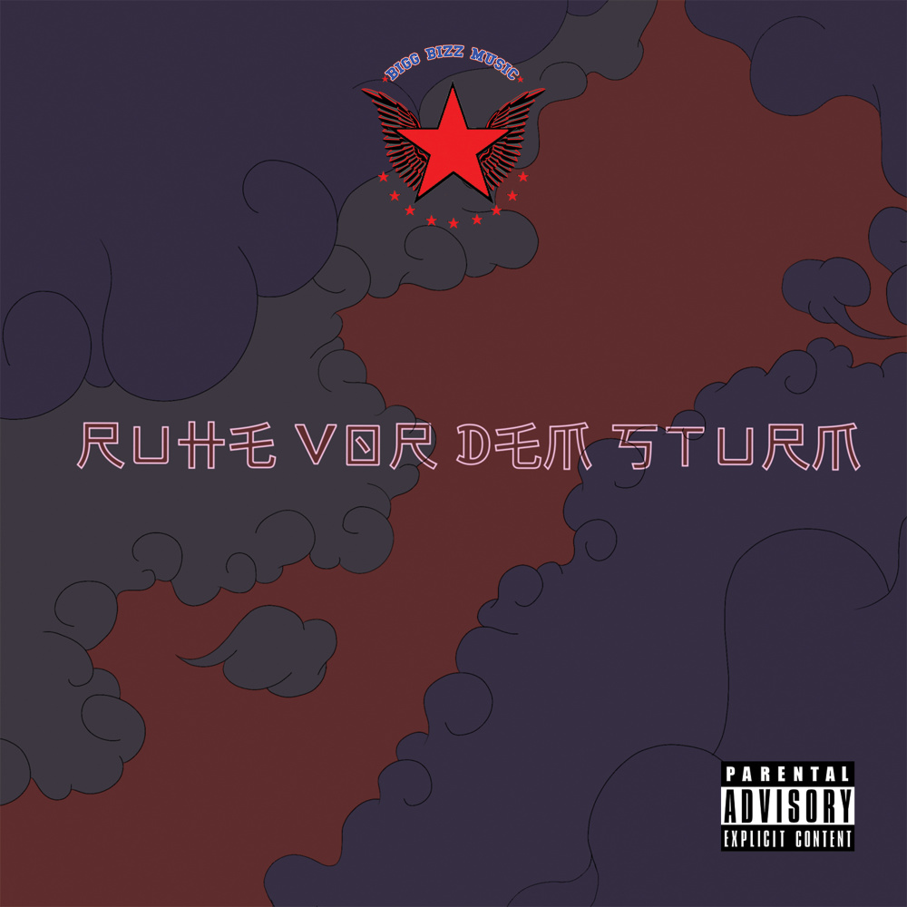 Ruhe vor dem Sturm (Explicit)