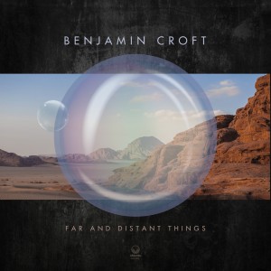 收聽Benjamin Croft的Far And Distant Things (feat. Frank Gambale)歌詞歌曲