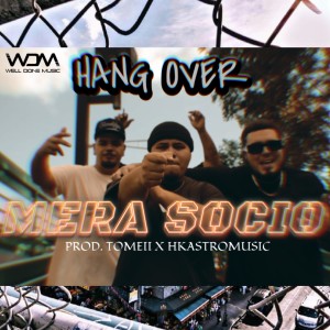 Album Mera Socio (Explicit) from Hang Over