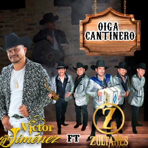 ดาวน์โหลดและฟังเพลง Oiga Cantinero พร้อมเนื้อเพลงจาก Victor Jimenez