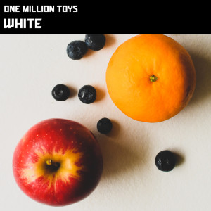 Listen to White song with lyrics from One Million Toys