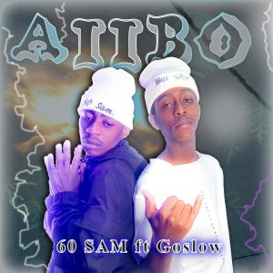 60 SAM的專輯Aiibo (feat. Goslow) [Explicit]