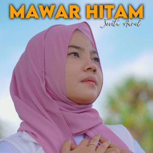 Dengarkan Mawar Hitam lagu dari Jovita Aurel dengan lirik