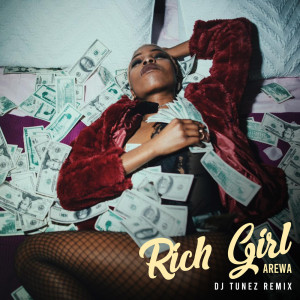 Rich Girl (DJ Tunez Remix)