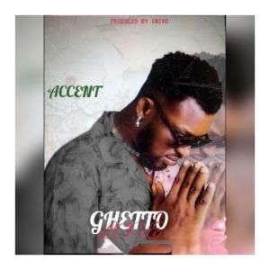 Album Ghetto love oleh Accent