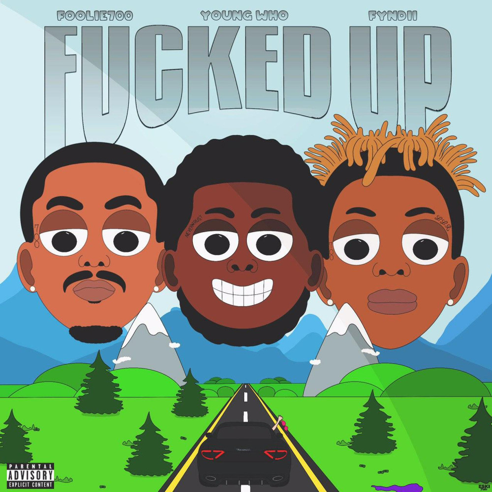 Fucked Up (Explicit)