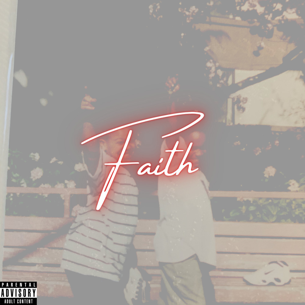 Faith (Explicit)