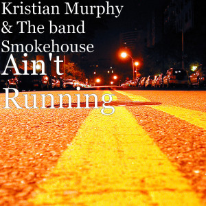 Listen to Ain't Running (Explicit) song with lyrics from Kristian Murphy