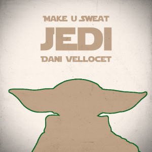 Jedi dari Make U Sweat