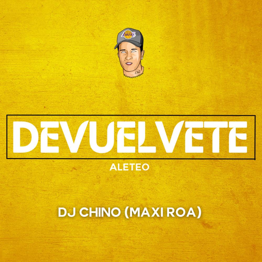 DEVUELVETE GUARACHA