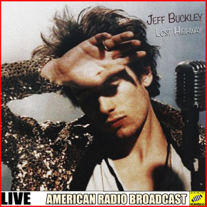 ดาวน์โหลดและฟังเพลง Curtains (Live) พร้อมเนื้อเพลงจาก Jeff Buckley