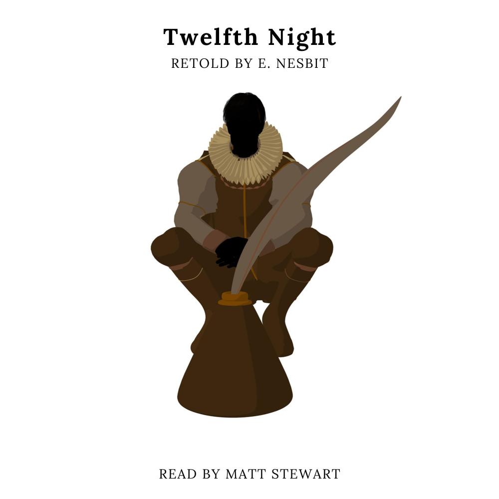 Twelfth Night Retold by E. Nesbit