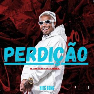 Album PERDIÇÃO (Explicit) from DJ ZZK ORIGINAL