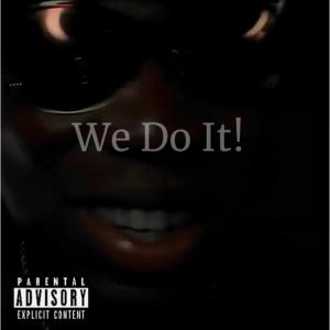 收聽WORDBOND的We Do It!歌詞歌曲