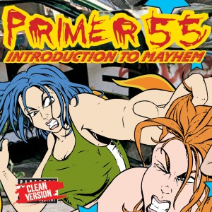 อัลบัม Introduction To Mayhem ศิลปิน Primer 55