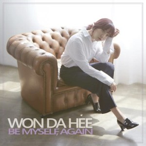 Be Myself, Again dari 원다희