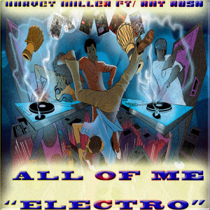 收聽Harvey Miller的All of Me (House Remix)歌詞歌曲