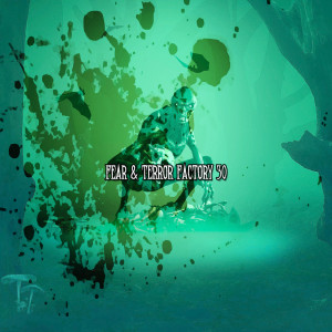Album Fear & Terror Factory 30 from Halloween Sound Effects