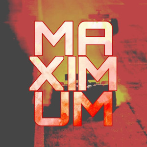 Dengarkan Maximum (Explicit) lagu dari RIP dengan lirik