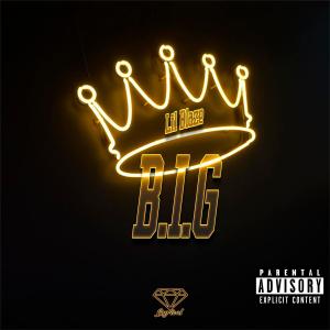收听Lil Blaze的B.i.g歌词歌曲