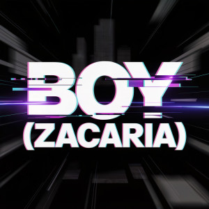 Listen to BOY (ZACARIA) song with lyrics from Shout it Out
