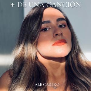 Ale Castro的專輯+ DE UNA CANCION