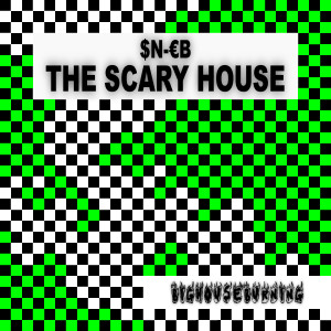 Album The Scary House oleh SN-EB