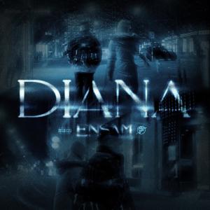 Album Diana (Explicit) from Ensam