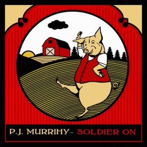 ดาวน์โหลดและฟังเพลง Soldier On พร้อมเนื้อเพลงจาก P.J. Murrihy