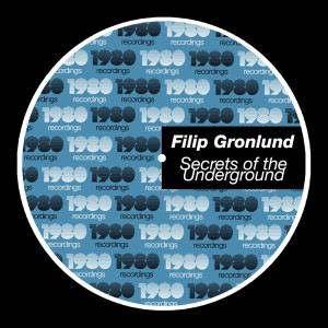 收聽Filip Grönlund的Secrets of the Underground (Extended Mix)歌詞歌曲