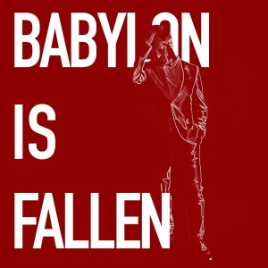 Jeremy Bass的专辑Babylon Is Fallen