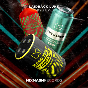 Album B2B EP from Laidback Luke