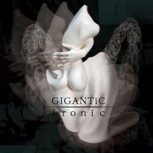 Dengarkan lagu IRONIC nyanyian Gigantic dengan lirik