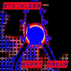 收聽Stainless的Stainless (12" version)歌詞歌曲