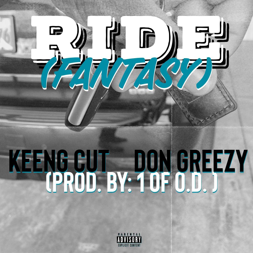 RIDE (Fantasy) (feat. Don Greezy) (Explicit)