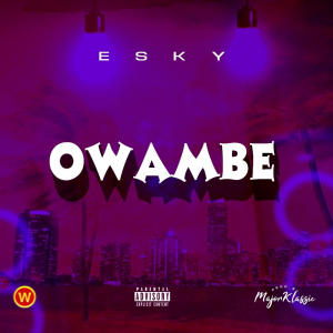Esky的專輯OWAMBE