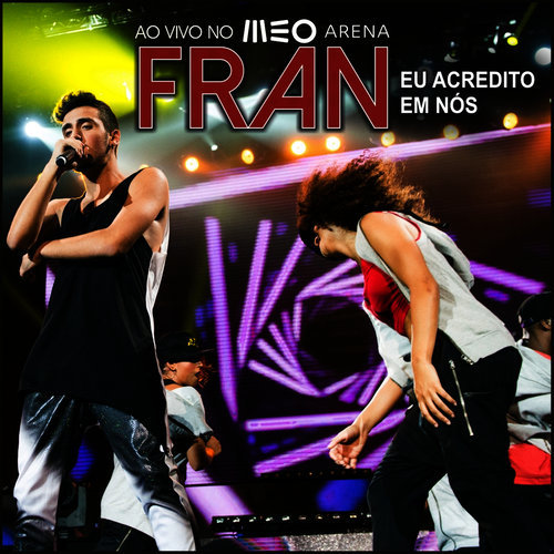 Eu Acredito Em Nós (Ao Vivo No Meo Arena)