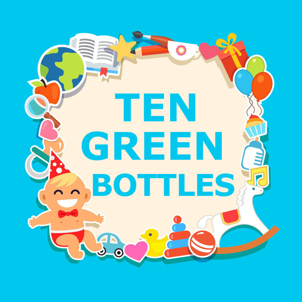 Ten Green Bottles (Lullaby Version)